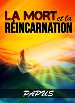 La mort et la réincarnation