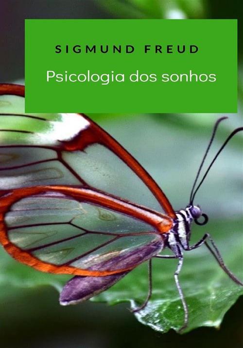 Psicologia dos sonhos - Sigmund Freud - copertina