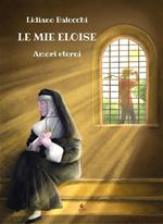 Le mie eloise. Amori eterni