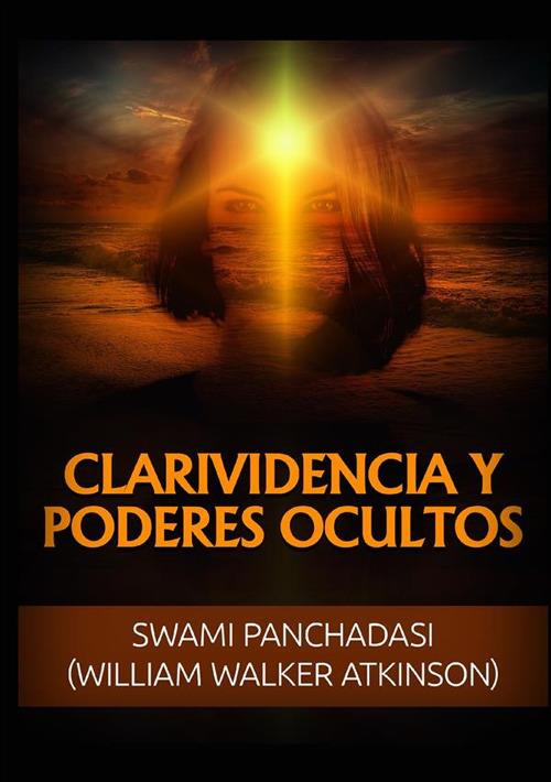 Clarividencia y poderes ocultos - William Walker Atkinson - copertina