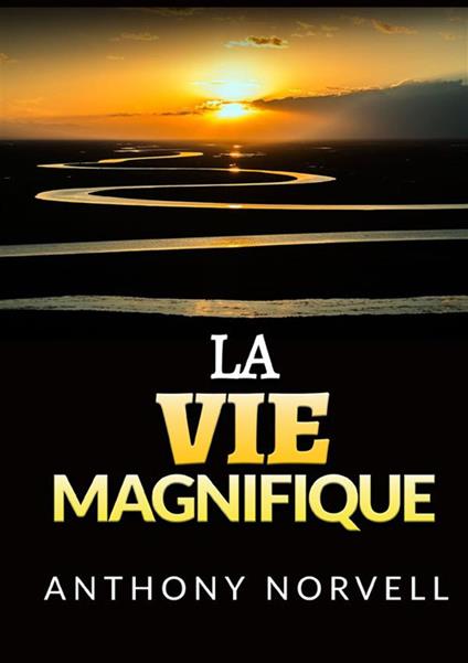 La vie magnifique - Anthony Norvell - copertina