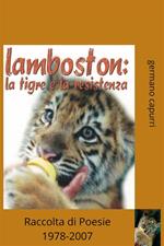 Lambston. La tigre e la resistenza