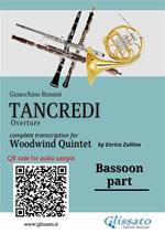 Bassoon part of «Tancredi» for Woodwind Quintet. Overture