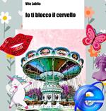 Io ti blocco il cervello