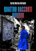 Quattro racconti horror