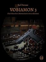 VoBiaMon3. (Voci Bianche A Montecitorio terza edizione)