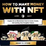 How To Make Money with NFT