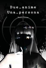 Due_anime. Una_persona