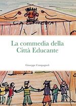 La commedia della città educante. Un canovaccio per una messa in scena dell'educazione diffusa