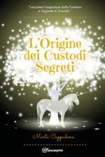 L' origine dei custodi segreti