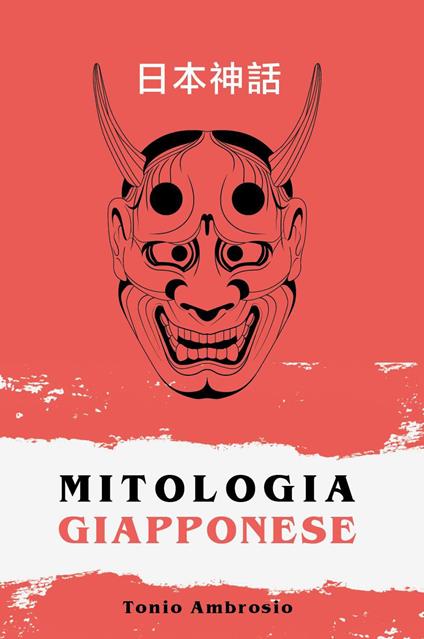 Mitologia giapponese - Tonio Ambrosio - copertina