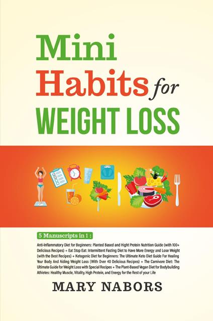 Mini habits for weight loss (5 books in 1) - Mary Nabors - copertina