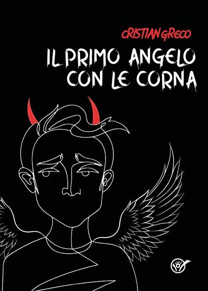 Il primo angelo con le corna - Cristian Greco - copertina