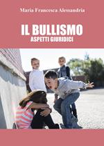 Il bullismo. Aspetti giuridici