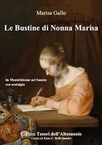 Le bustine di nonna Marisa. Da Montefalcone nel Sannio con nostalgia