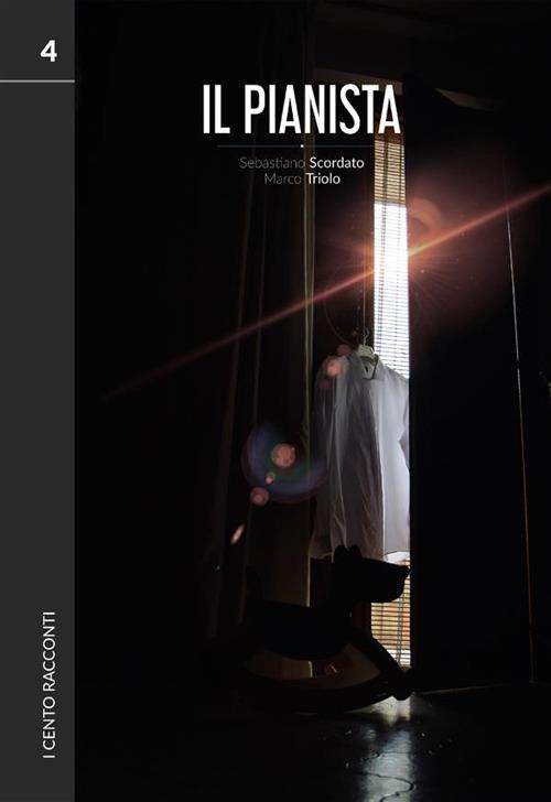 I cento racconti. Vol. 4 - Sebastiano Scordato,Marco Triolo - ebook