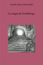 La magia di Gentilborgo