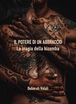 Il potere di un abbraccio -La magia della kizomba