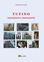 Tufino. Microstoria e macrostoria