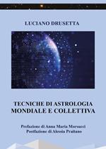 Tecniche di Astrologia Mondiale e collettiva