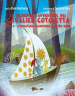 L' armatura scomparsa e altre sfide. Le incredibili avventure del Cavalier Cotoletta. Vol. 4