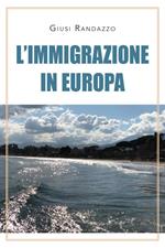 L'immigrazione in Europa