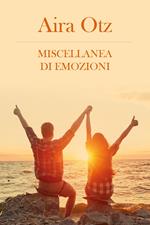 Miscellanea di emozioni