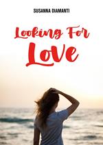 Looking for love