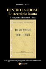 Dentro la Shoah. Lo sterminio in atto. Il rapporto alleato del 1942