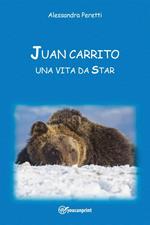 Juan Carrito, una vita da star