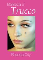 Bellezza e trucco