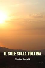 Il sole sulla collina