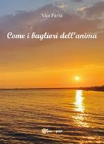 Come i bagliori dell'anima