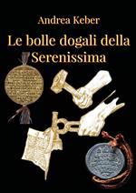 Le bolle della Serenissima