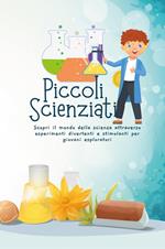 Piccoli scienziati