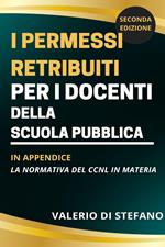 I permessi retribuiti per i docenti della scuola pubblica