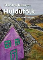 Huldufòlk. Poesie del popolo nascosto