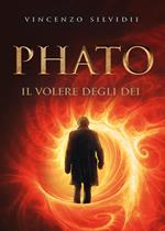 Phato. Il volere degli dèi