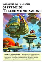 Sistemi di telecomunicazione. Nuova ediz.