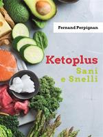 Ketoplus. Sani e snelli