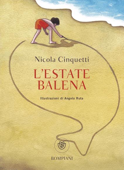 L' estate balena - Nicola Cinquetti,Angelo Ruta - ebook