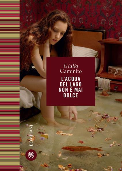 L' acqua del lago non è mai dolce - Giulia Caminito - ebook