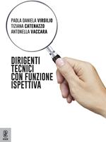 Dirigenti tecnici con funzione ispettiva