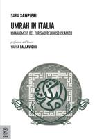 Umrah in Italia. Management del turismo religioso islamico