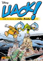 Uack! Tutte le storie di Carl Barks 2