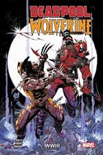 Deadpool & Wolverine - WW III