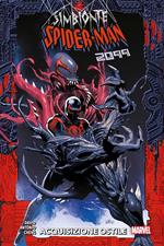 Simbionte Spider-Man 2099 - Acquisizione ostile