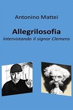 Allegrilosofia - Intervistando il signor Clemens