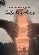 sotto la polvere