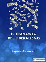 Il tramonto del liberalismo